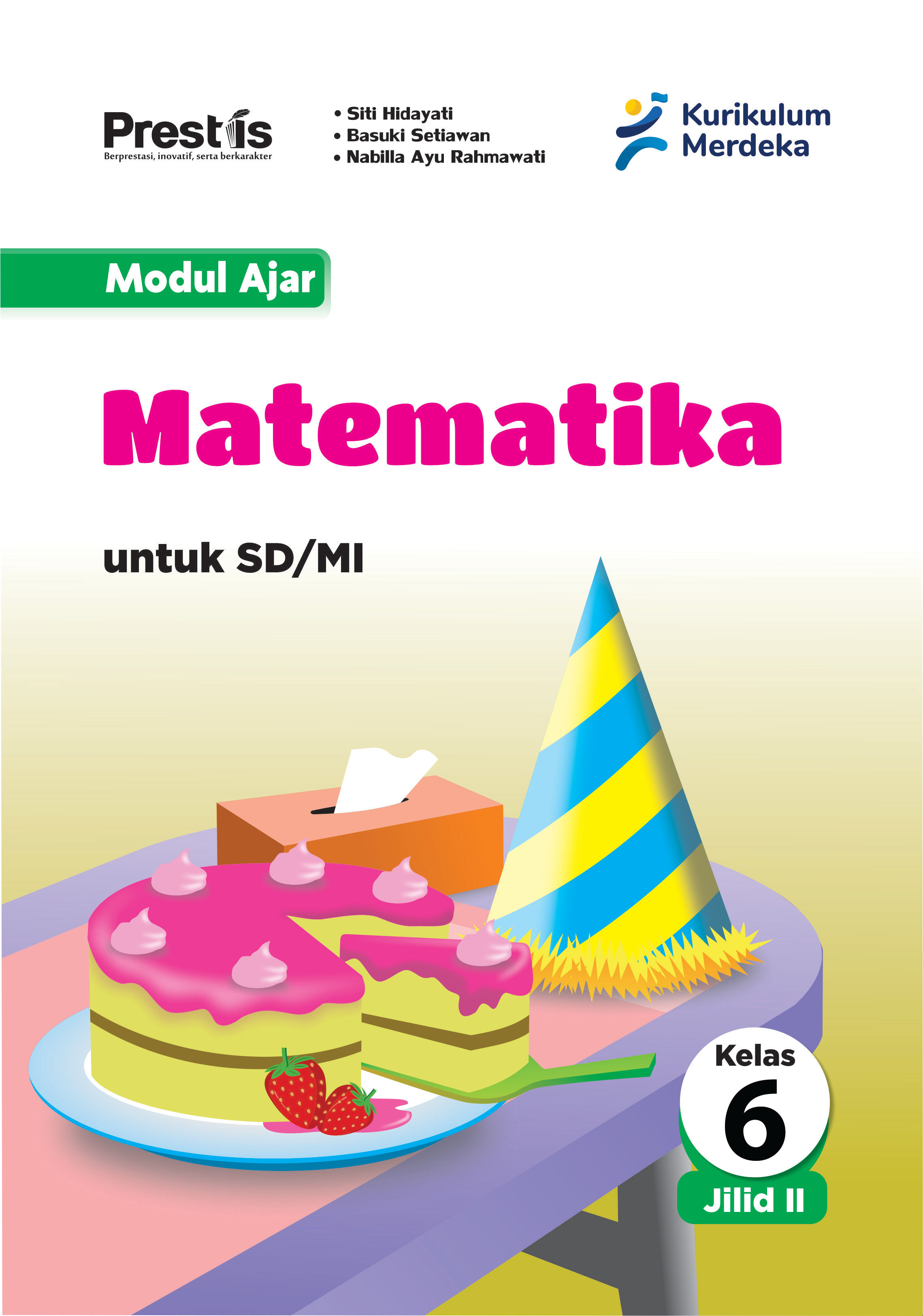 PRESTIS Matematika Kelas 6 Jilid II